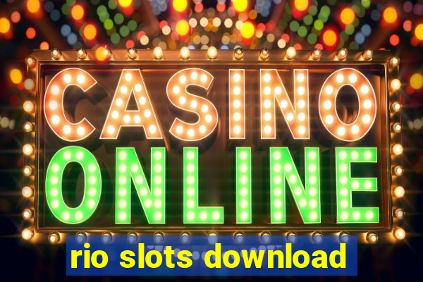 rio slots download